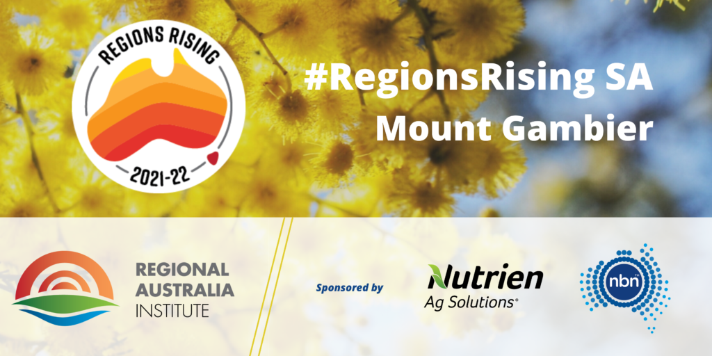 Regions Rising - Mount Gambier
